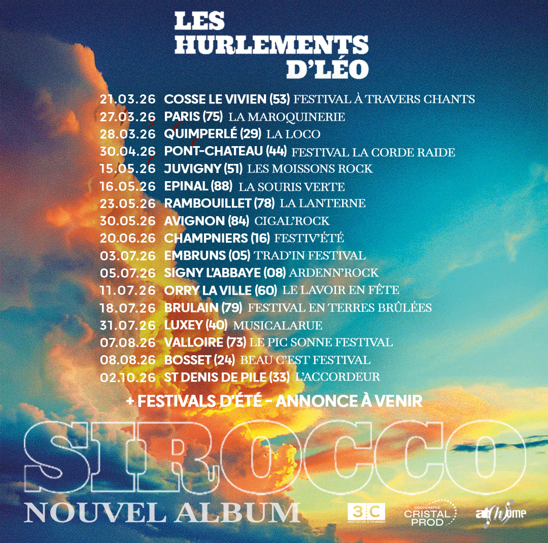 Visuel de la tournée des Hurlements d'Léo de mars à octobre 2026, avec les festivals d'été à annoncer !